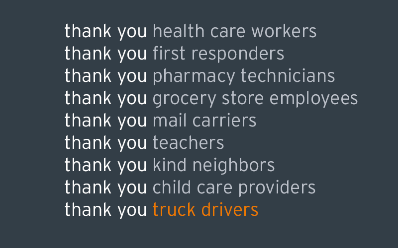 thank you truck drivers
