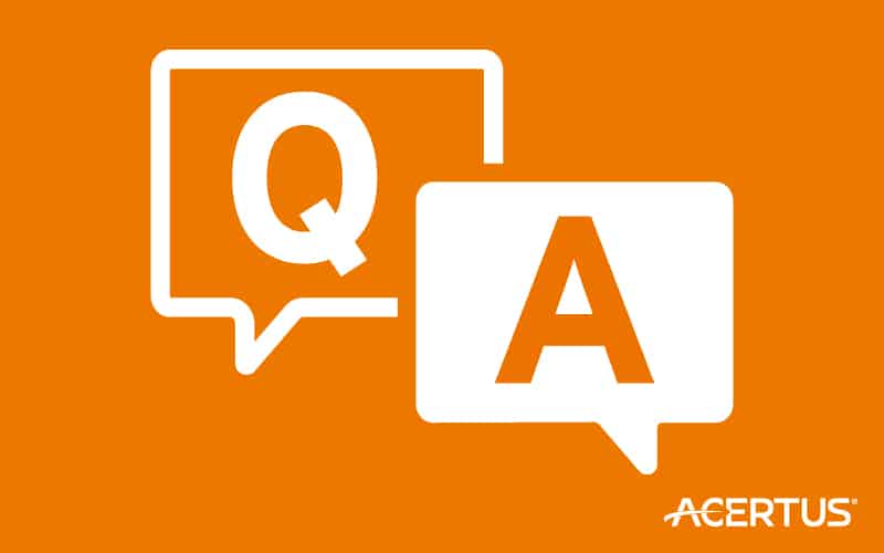 Q&A With ACERTUS
